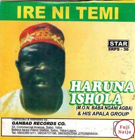 Haruna Ishola  Ire Ni Temi