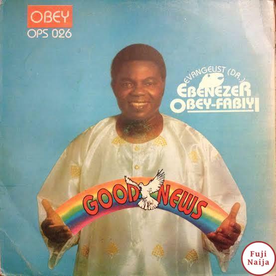 Ebenezer Obey  Good News