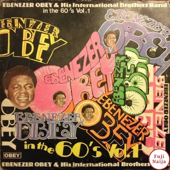 Ebenezer Obey & His International Brothers  Olomi Gbo Temi