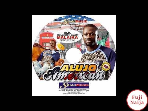 Sulaimon Alao Malaika  Alujo American