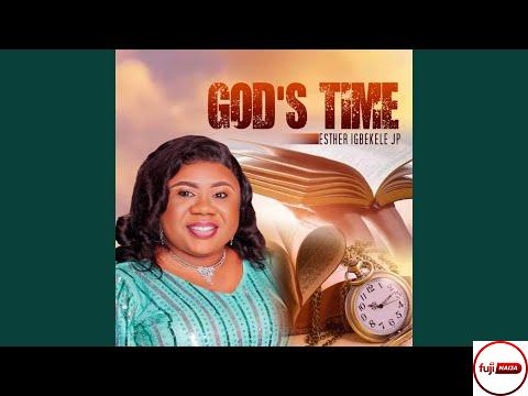 Download God's Time by Esteher Igbekele JP