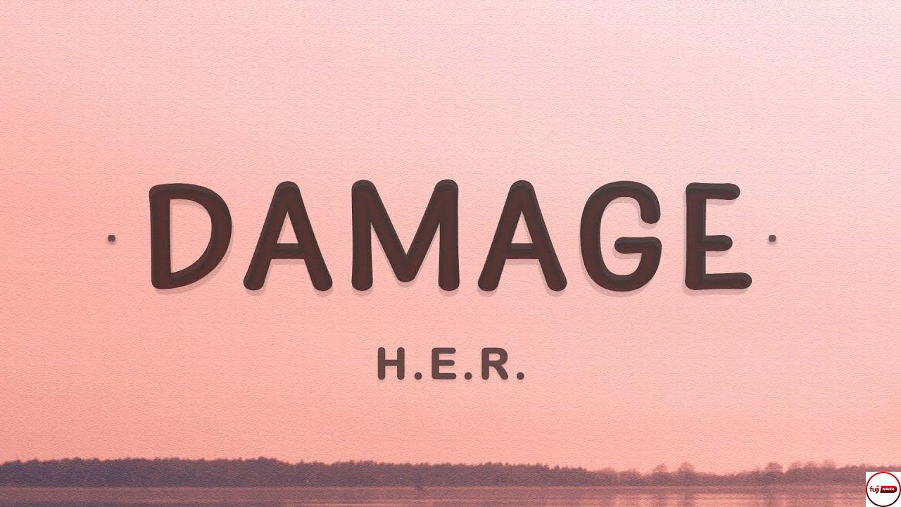 H.E.R. – Damage